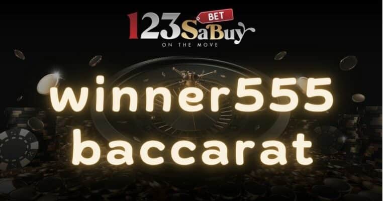 winner555 baccarat
